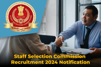 SSC 2024: Staff Selection Commission Recruitment 2024 Notification Out for 2040+ Vacancies, Check Post, Age, Salary, Qualification and Other Details.